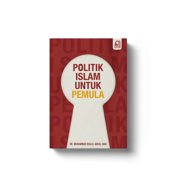 POLITIK ISLAM UNTUK PEMULA